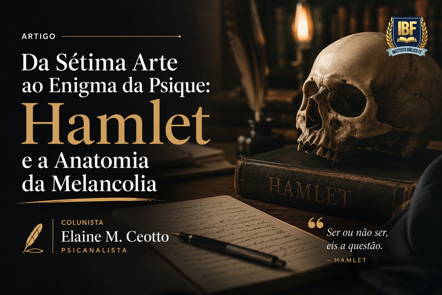 Da Sétima Arte ao Enigma da Psique: Hamlet e a Anatomia da Melancolia 