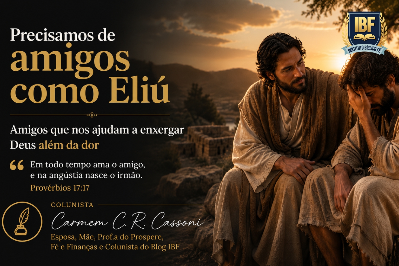 Precisamos de amigos como Eliú
